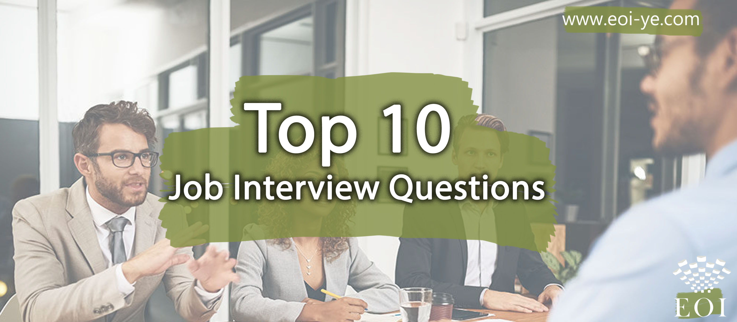 Top 10 Job Interview Questions With Best Answers Top 10 Job Interview Questions With Best Answers