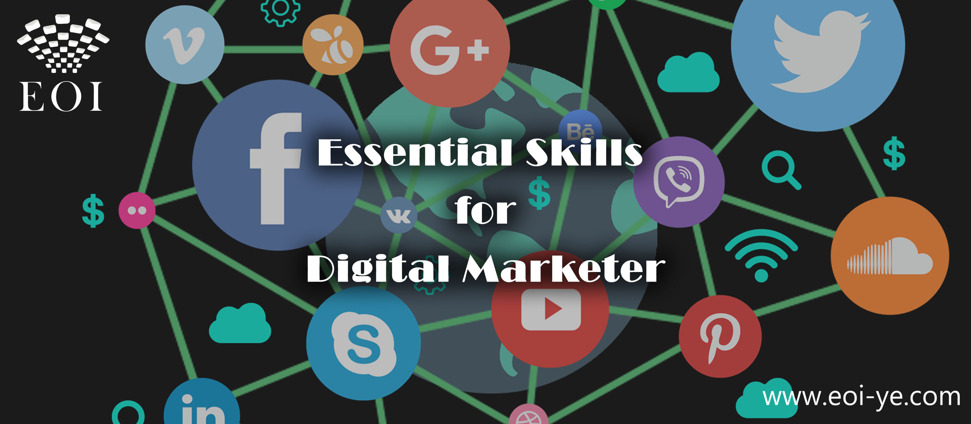 Essential Skills Every Digital Marketer Needs to Know Essential Skills Every Digital Marketer Needs to Know